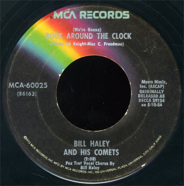 Bill Haley And His Comets — (We're Gonna) Rock Around The Clock / Thirteen Women (And Only One Man In Town)