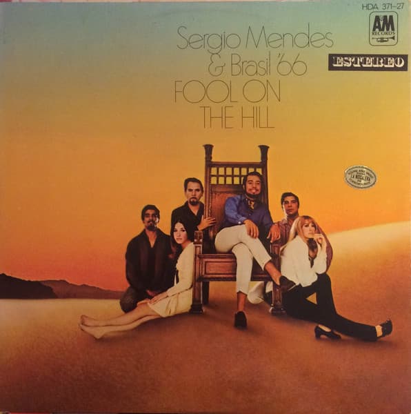 Sérgio Mendes & Brasil '66 — Fool On The Hill