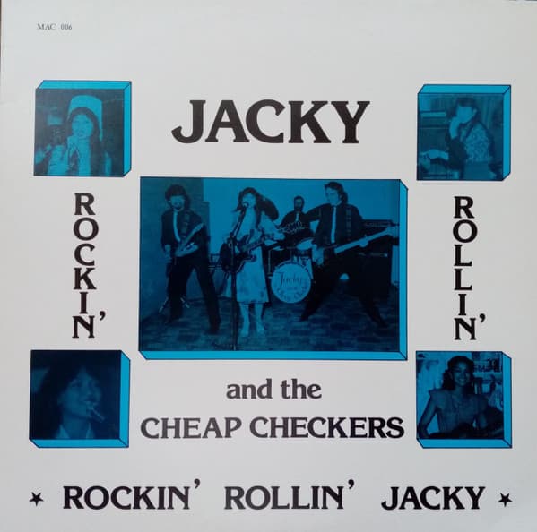 Jacky And The Cheap Checkers — Rockin' Rollin' Jacky