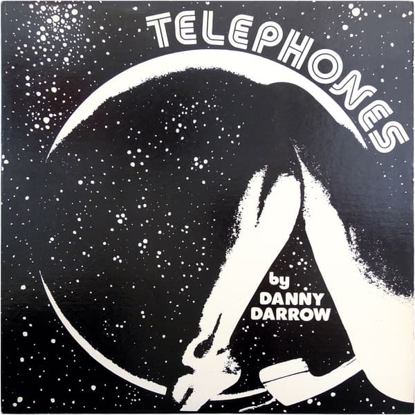 Danny Darrow — Telephones
