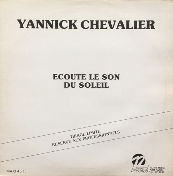 Yannick Chevalier — Ecoute Le Son Du Soleil