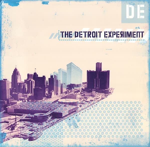 The Detroit Experiment — The Detroit Experiment