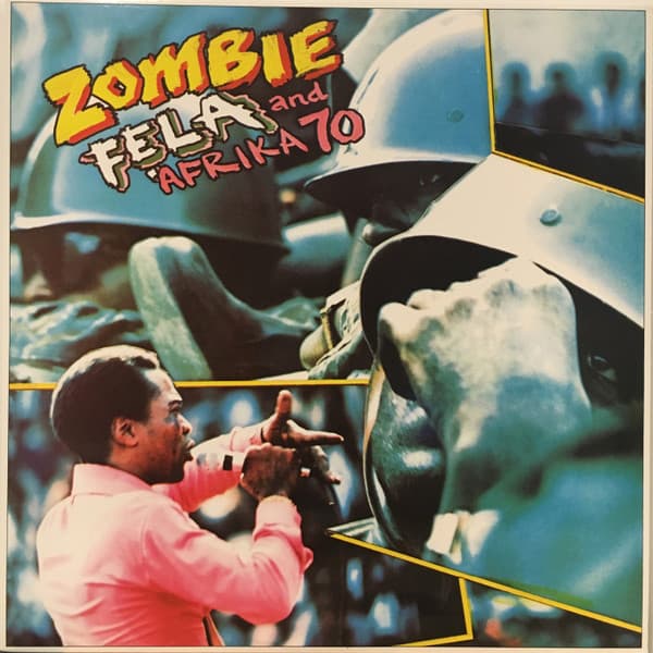 Fela Kuti & Africa 70 — Zombie