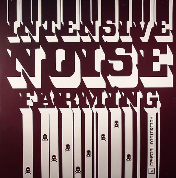 Crystal Distortion — Intensive Noise Farming