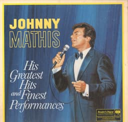 Johnny Mathis — His Greatest Hits And Finest Performances