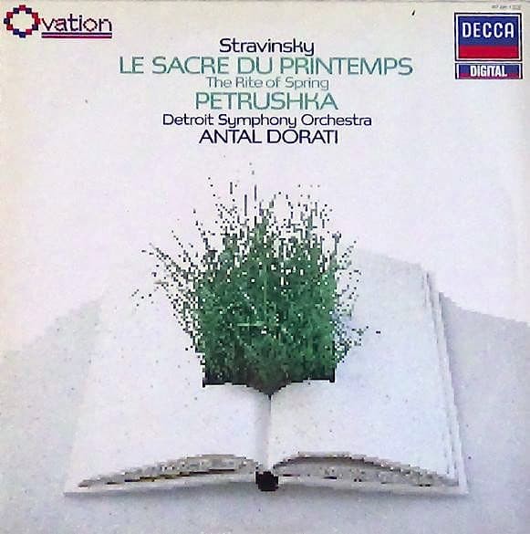 Igor Stravinsky, Detroit Symphony Orchestra, Antal Dorati — Le Sacre Du Printemps / Petrushka