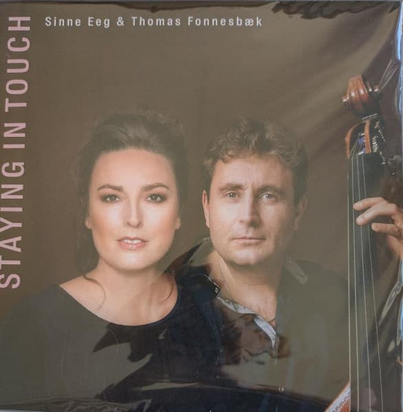 Sinne Eeg, Thomas Fonnesbæk — Staying In Touch