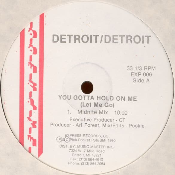 Detroit / Detroit — You Gotta Hold On Me (Let Me Go)