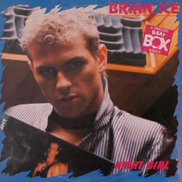Brian Ice — Night Girl (A Swedish Beat Box Remix)