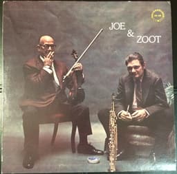 Joe Venuti, Zoot Sims — Joe & Zoot