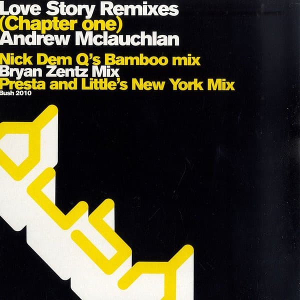 Andrew McLauchlan — Love Story (Remixes) (Chapter One)