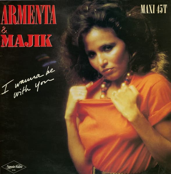 Armenta, Majik — I Wanna Be With You