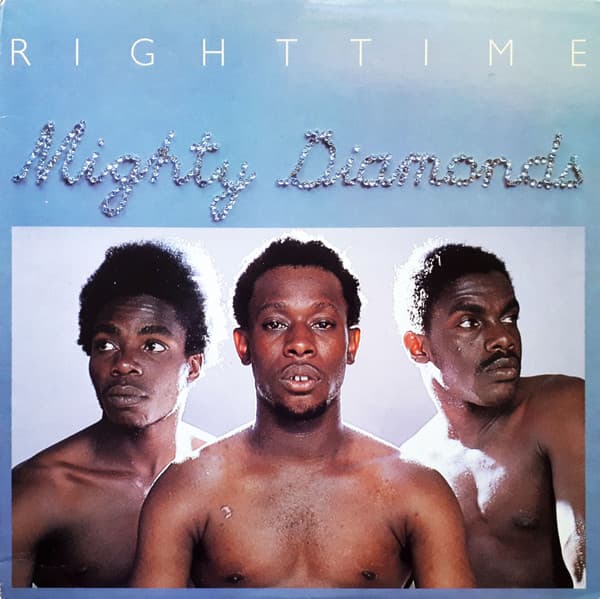 The Mighty Diamonds — Right Time
