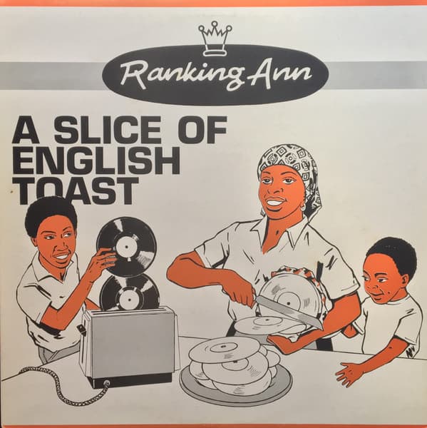Ranking Ann — A Slice of English Toast