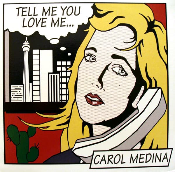 Carol Medina — Tell Me You Love Me