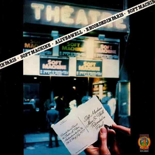 Soft Machine — Alive & Well • Recorded In Paris