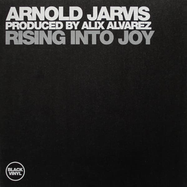 Arnold Jarvis, Alix Alvarez — Rising Into Joy