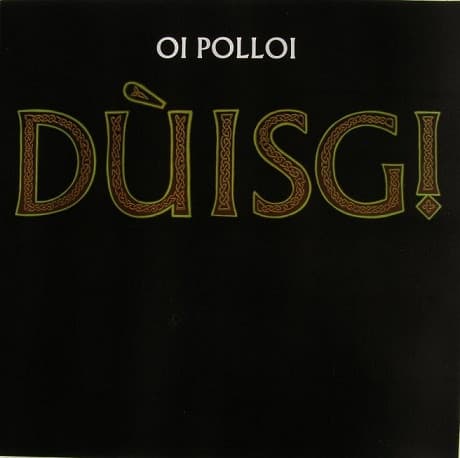 Oi Polloi — Dúisg!