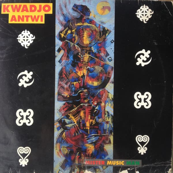 Kojo Antwi — Mister Music Man