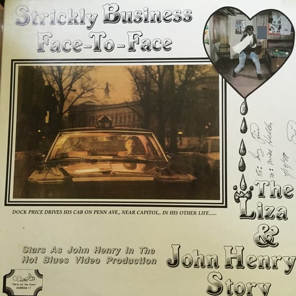 Dock Price Jr., Strickly Business Face-to-Face — The Liza & John Henry Story