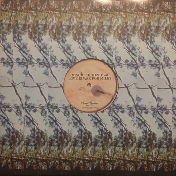 Myele Manzanza — Love Is War For Miles