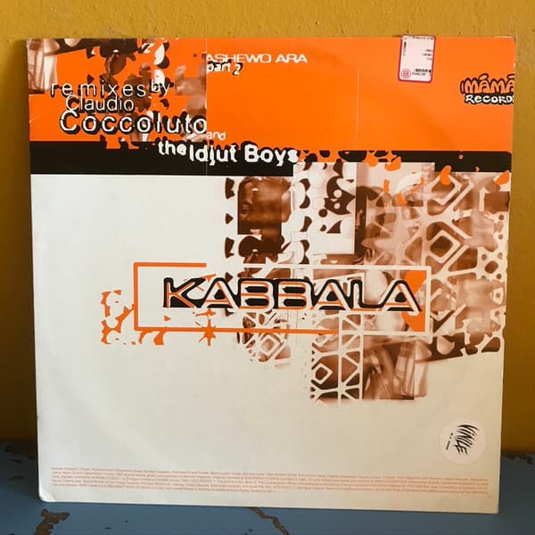 Kabbala — Ashewo Ara Part 2