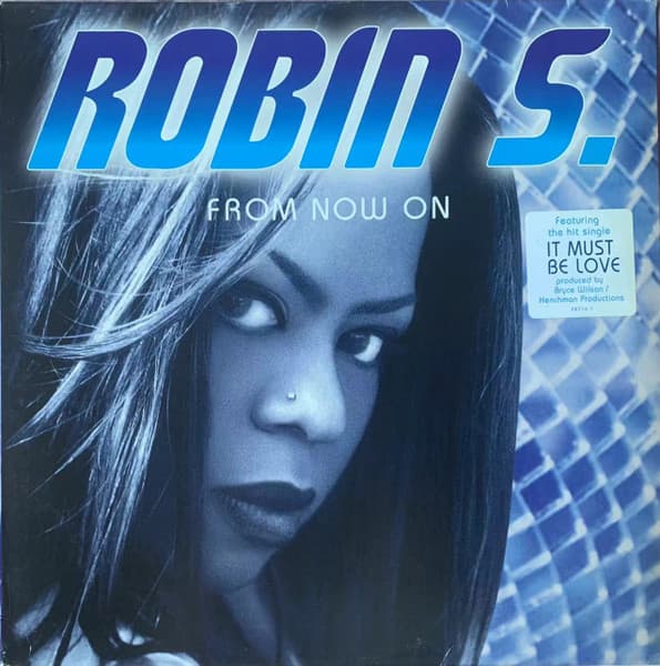 Robin S. — From Now On