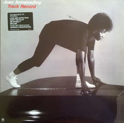 Joan Armatrading — Track Record