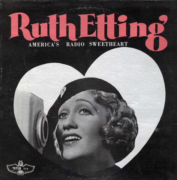 Ruth Etting — America's Radio Sweetheart