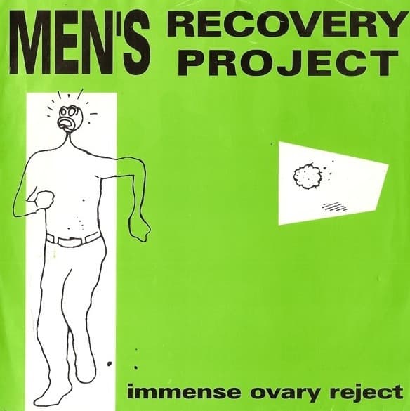 Men's Recovery Project — Immense Ovary Reject