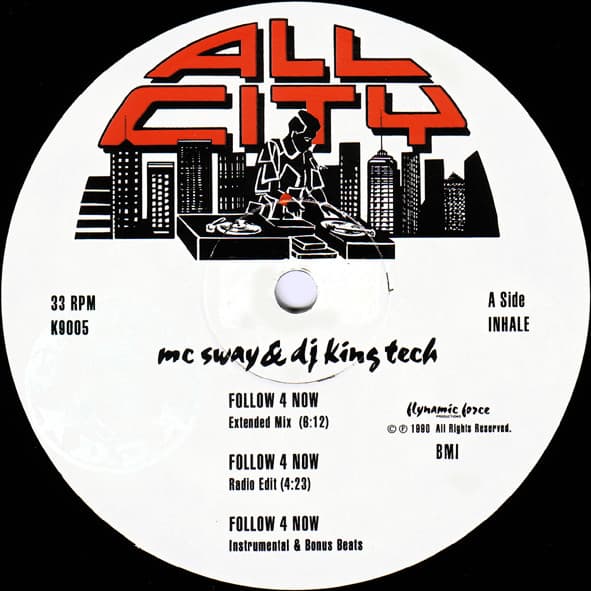 Sway & King Tech — Follow 4 Now / Time 4 Peace