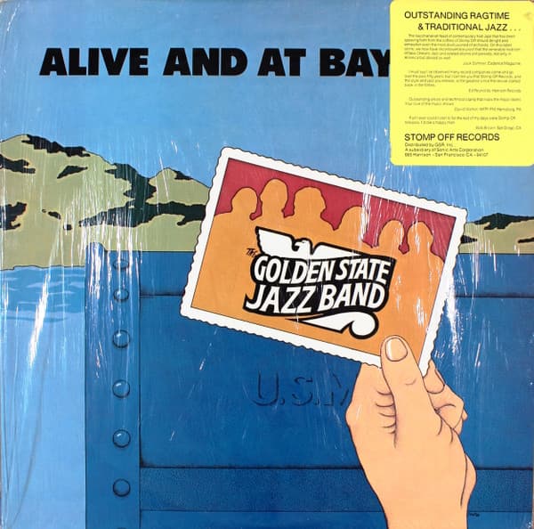 The Golden State Jazz Band — Alive And At Bay