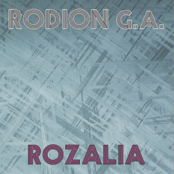 Rodion G. A. — Rozalia