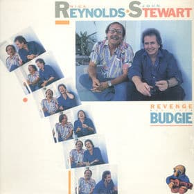 Nick Reynolds, John Stewart — Revenge Of The Budgie