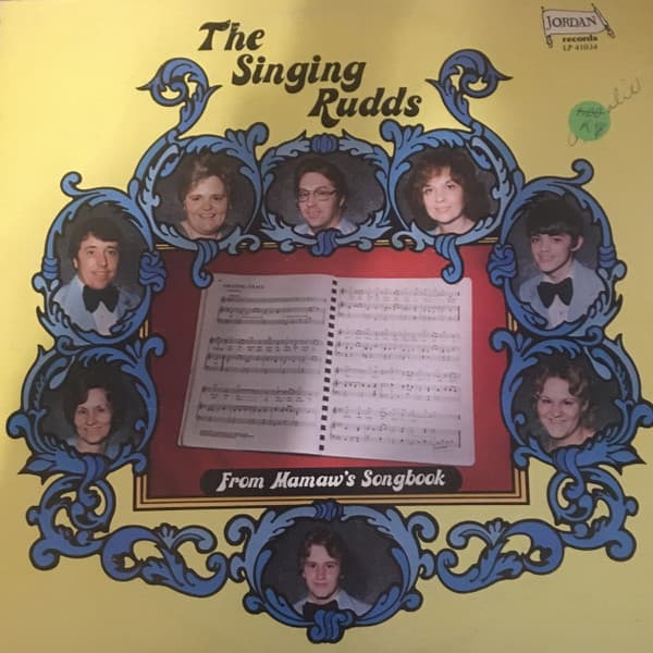 The Singing Rudds — From Mamaw's Songbook