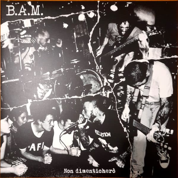 Various, By All Means, LinguaSerpente, With Love, Jonestown Kids, The Death Of Anna Karina, Overdrive Banzai, OVO, Swiller, Maskar, Lady Tornado, Death By Muerte, Concrete, By All Means — B.A.M. - Non Dimenticherò