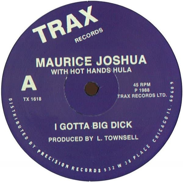 Maurice Joshua — I Gotta Big Dick