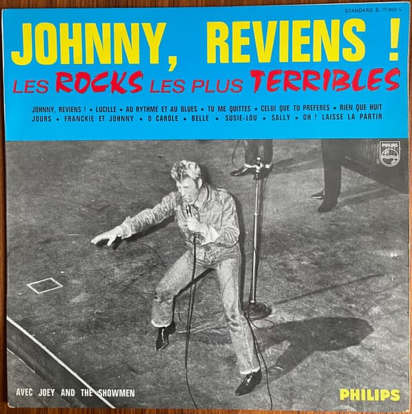 Johnny Hallyday, Joey And The Showmen — Johnny, Reviens ! Les Rocks Les Plus Terribles - N° 6
