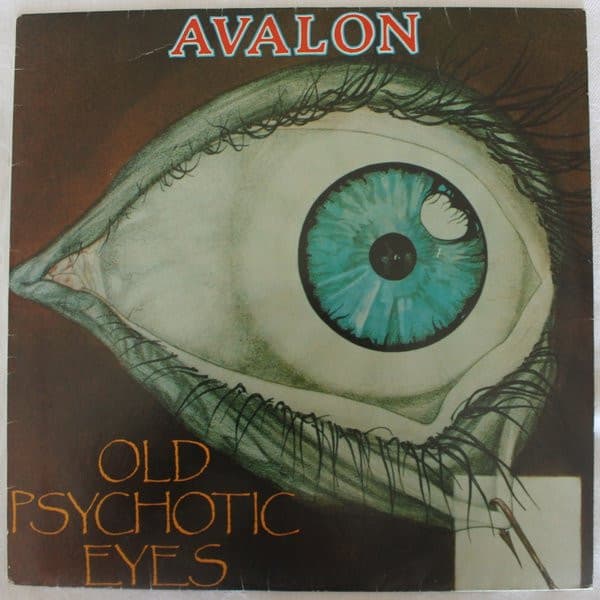 Avalon — Old Psychotic Eyes