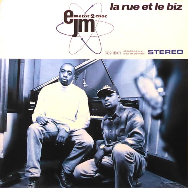 EJM, État 2 Choc — La Rue Et Le Biz