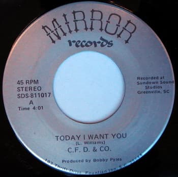 C.F. D. & Co. — Today I Want You