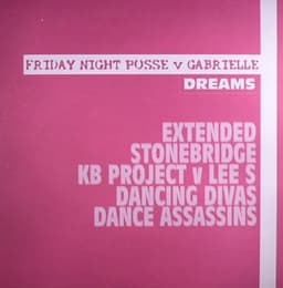 Friday Night Posse, Gabrielle — Dreams