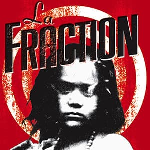 La Fraction — La Fraction