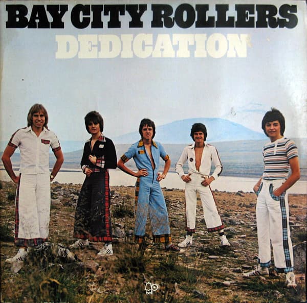 Bay City Rollers — Dedication