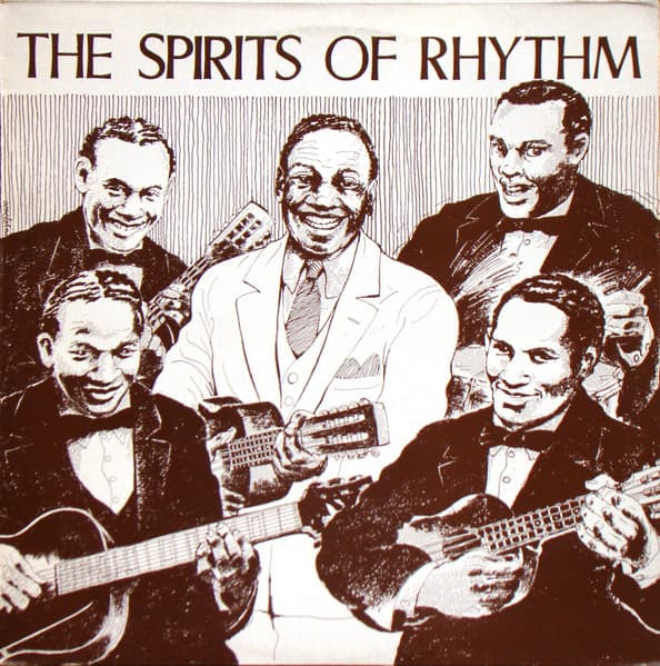 The Spirits Of Rhythm — The Spirits Of Rhythm