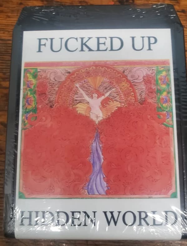 Fucked Up — Hidden World