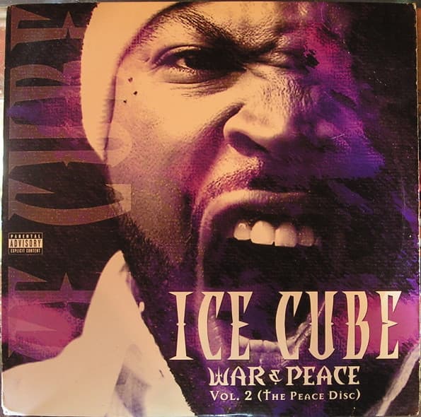 Ice Cube — War & Peace Vol. 2 (The Peace Disc)