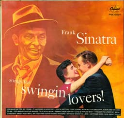 Frank Sinatra — Songs For Swingin' Lovers!