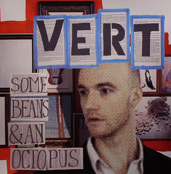 Vert — Some Beans & An Octopus