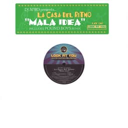 DJ Afro, La Casa Del Ritmo — Mala Idea